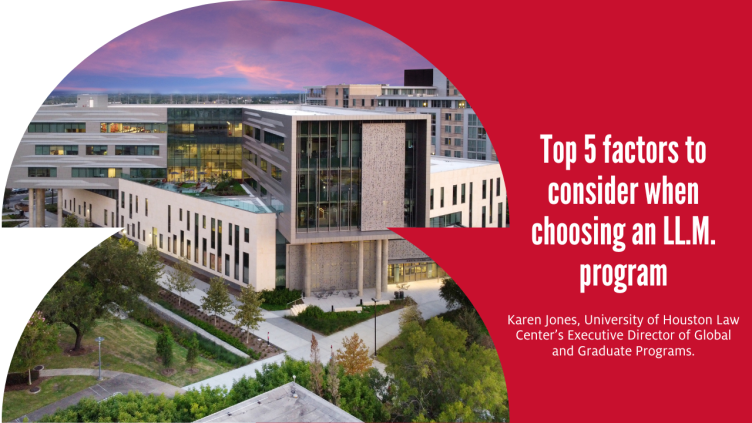 Top 5 Factors to Consider When Choosing an LL.M. Program